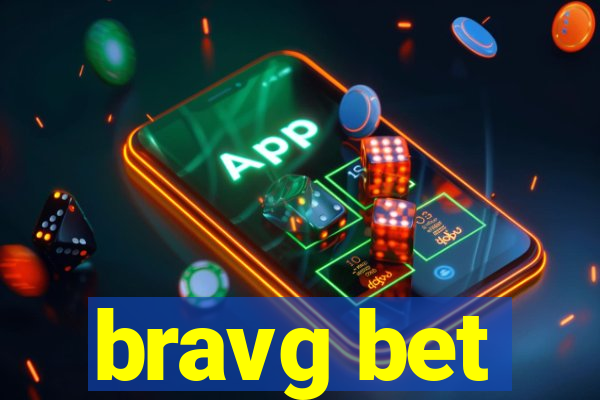 bravg bet